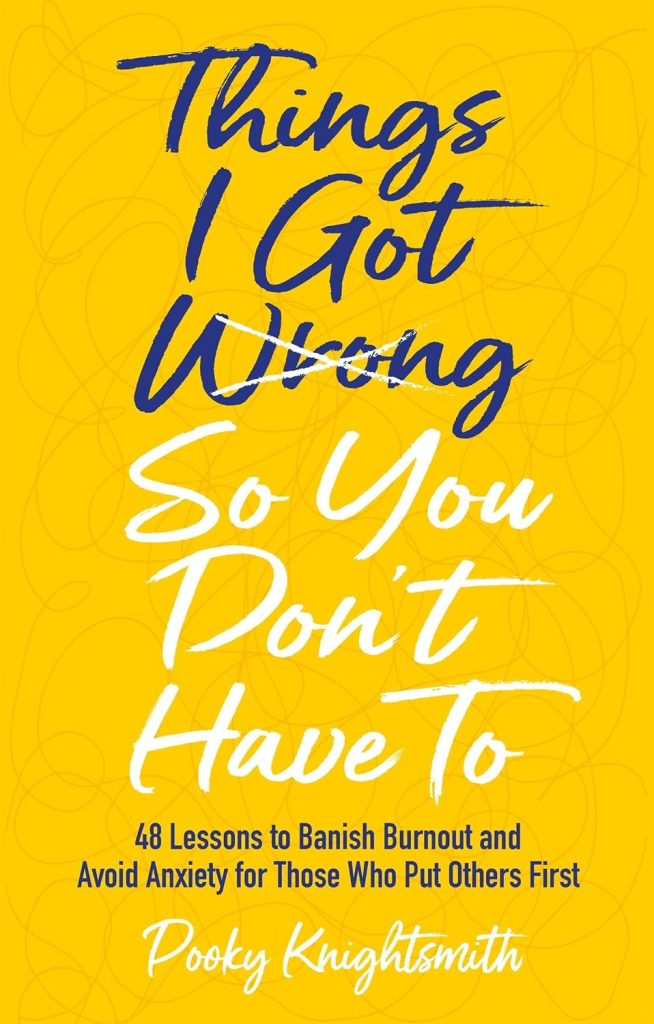 Things I got wrong so you don't have to by Dr. Pooky Knightsmith